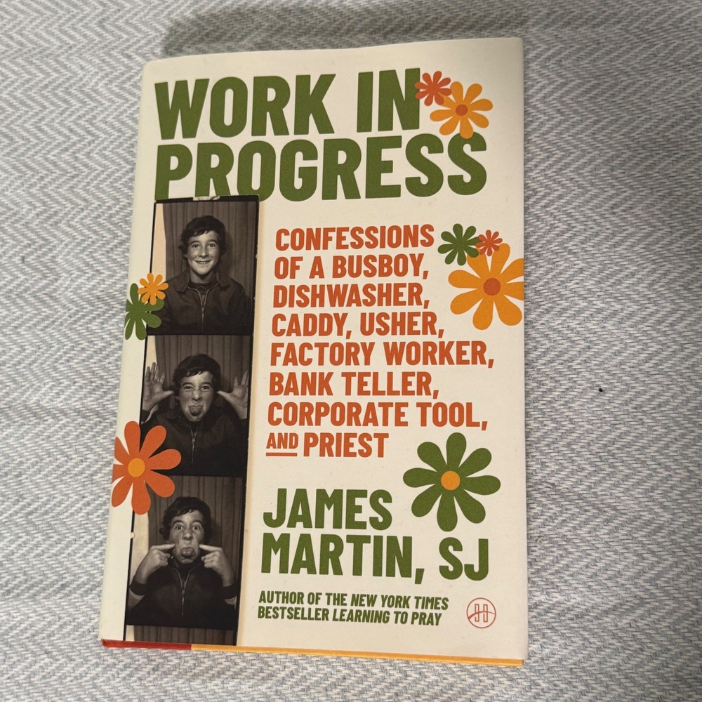 Work in Progress Book James Martin SJ Memoir 9780062694485